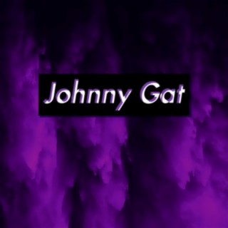 Johnny Gat (feat. Xtraction)