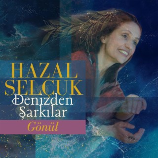 Denizden Şarkılar / Songs From the Sea (3)