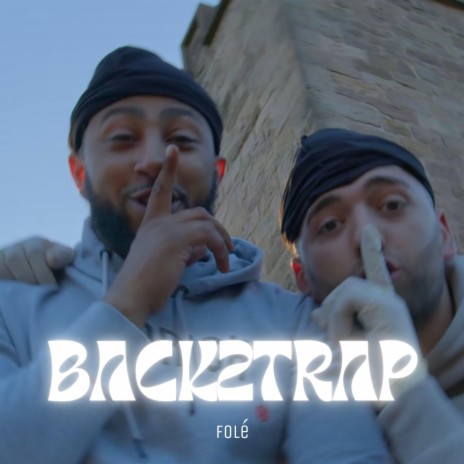 Back2Trap ft. Bigjaet | Boomplay Music