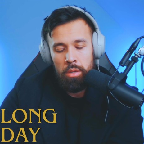 Long Day | Boomplay Music