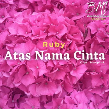 Atas Nama Cinta | Boomplay Music