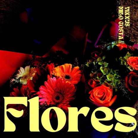 Flores ft. Milo Costa | Boomplay Music