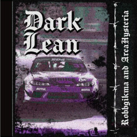 Dark Lean ft. AreaHysteria | Boomplay Music