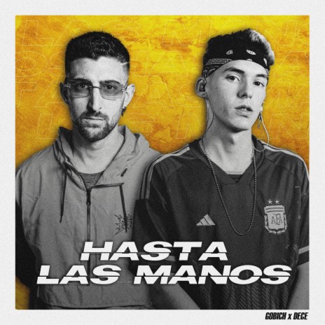 HASTA LAS MANOS ft. Gobich | Boomplay Music