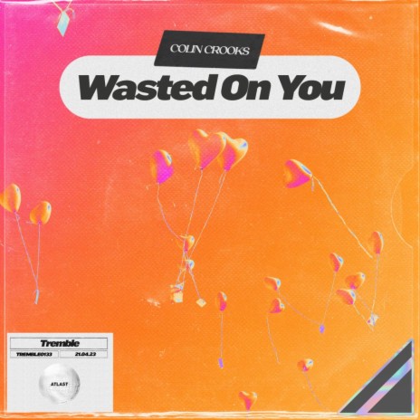 Wasted On You | Boomplay Music