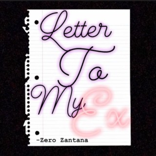 Letter to My Ex