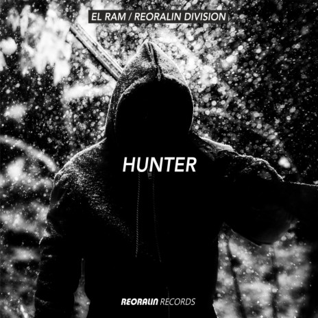 Hunter ft. Reoralin Division | Boomplay Music