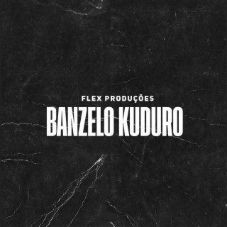 Banzelo Kuduro
