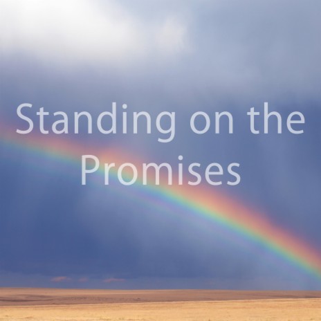 Standing on the Promises - Hymn Piano Instrumental