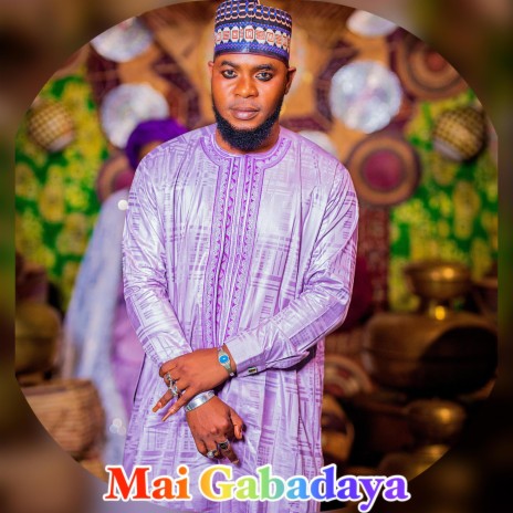 Mai Gabadaya | Boomplay Music