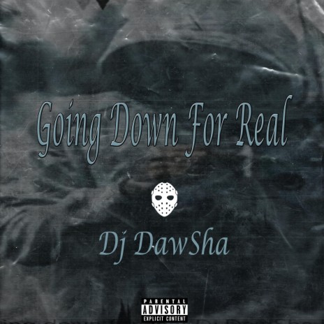 Going Down For Real (Remix Sha3py) | Boomplay Music