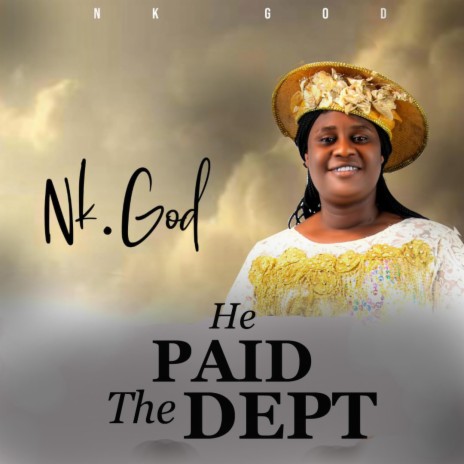 HE PAID THE DEBT | Boomplay Music