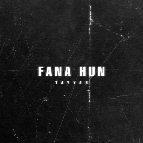 Fana Hun | Boomplay Music