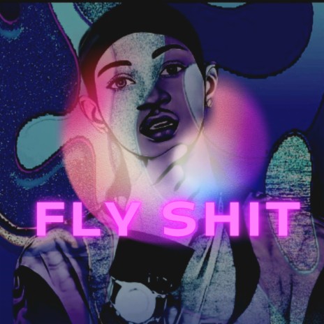 Fly Shit | Boomplay Music