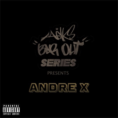 Bar Out ft. Andre X | Boomplay Music
