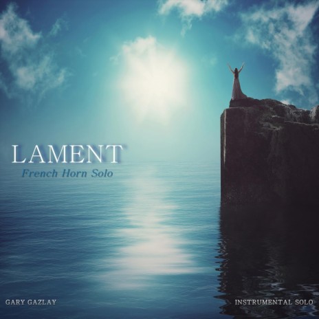 Lament (French Horn Solo) | Boomplay Music