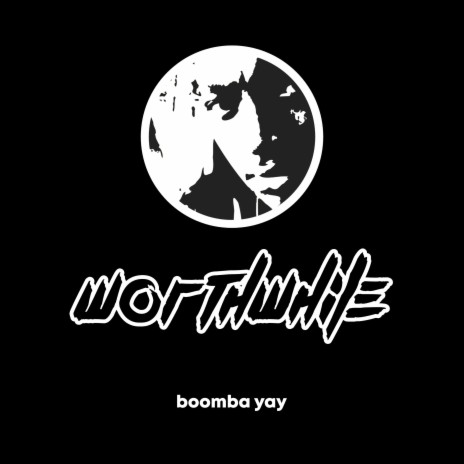 worthwhile | Boomplay Music