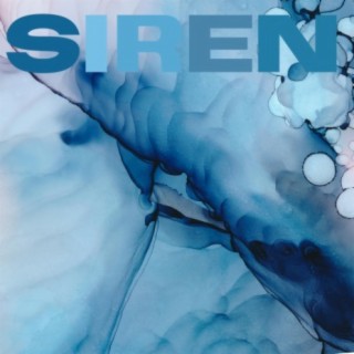 Siren lyrics | Boomplay Music