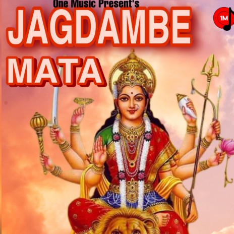 Jagdambe Mata | Boomplay Music