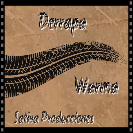 Derrapa ft. Warma & Power Reggae | Boomplay Music