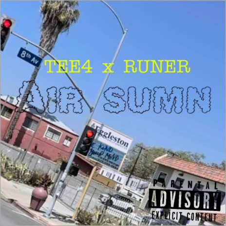 Air Sumn ft. Tee4 | Boomplay Music