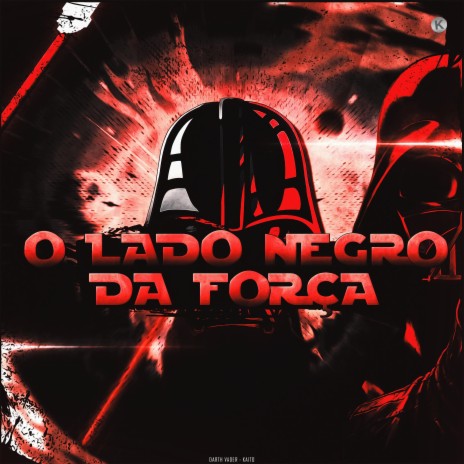 O Lado Negro da Força (Darth Vader)