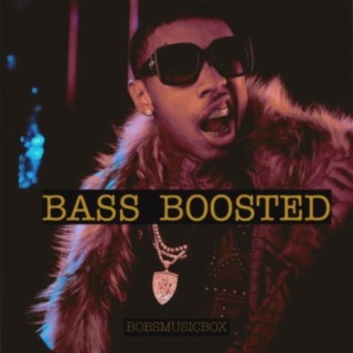 Bass Boosted - Rap, Trap, HipHop & EDM