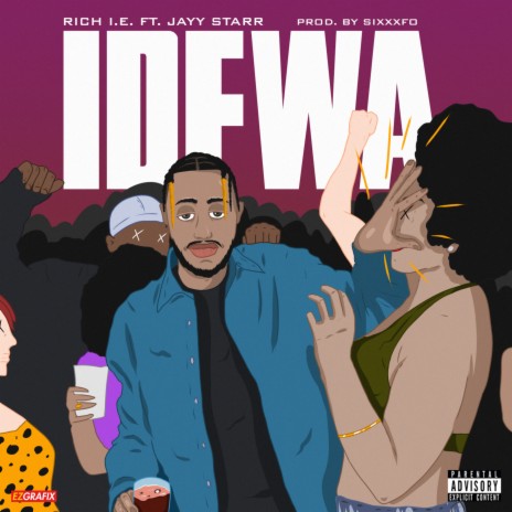 Idfwa (feat. Jayy Starr) | Boomplay Music