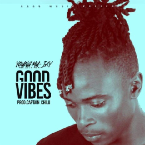 Good Vibes | Boomplay Music