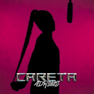 Careta lyrics | Boomplay Music