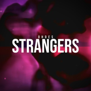 Strangers