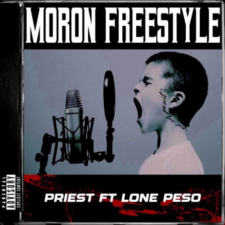 Moron (Freestyle) ft. Priest | Boomplay Music