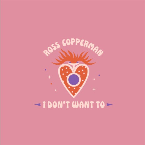 I Don't Want To | Boomplay Music