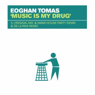 Music Is My Drug