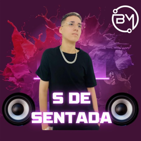 S DE SENTADA | Boomplay Music