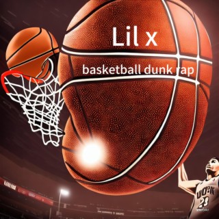 Basketball dunk rap lyrics | Boomplay Music