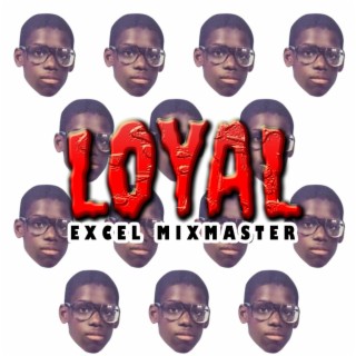 #Loyal