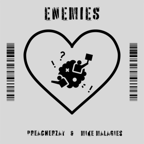 ENEMIES ft. Mike Malagies | Boomplay Music