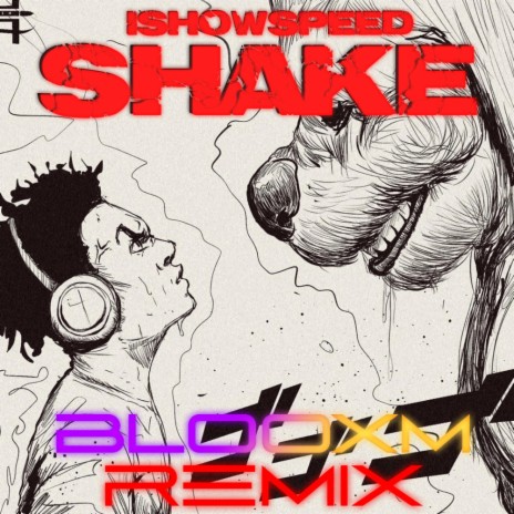 SHAKE (BLOOXM REMIX) | Boomplay Music