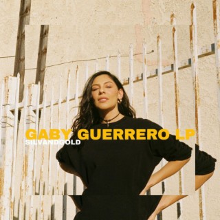 Gaby Guerrero LP