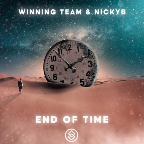 End Of Time (Extended Mix) ft. Nickyb
