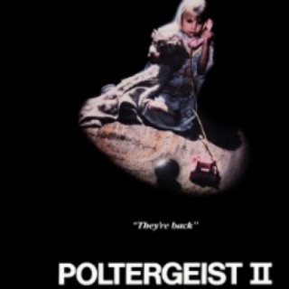 Icky Ichabod’s Weird Cinema #114 - Movie Review - Poltergeist II: The Other Side (1986) - 4-12-2024