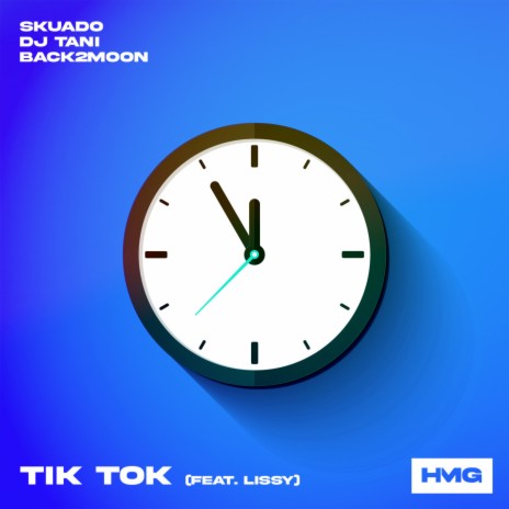 TiK ToK (feat. Lissy) | Boomplay Music