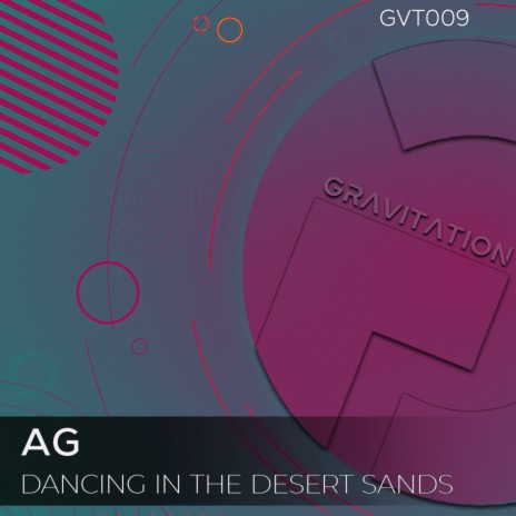 Dancing In The Desert Sands (Original Mix) | Boomplay Music