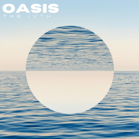 OASIS | Boomplay Music