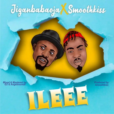 Ileee ft. Jigan babaoja | Boomplay Music