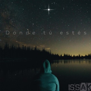 Donde Tú Estés lyrics | Boomplay Music