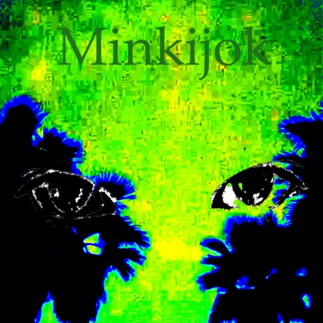 Minkijok | Boomplay Music