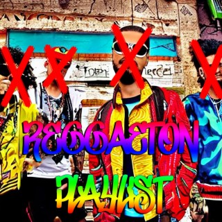 Playlist Reggaeton