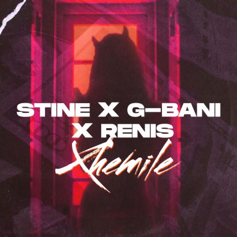 Xhemile ft. G-BANI & Renis Domi